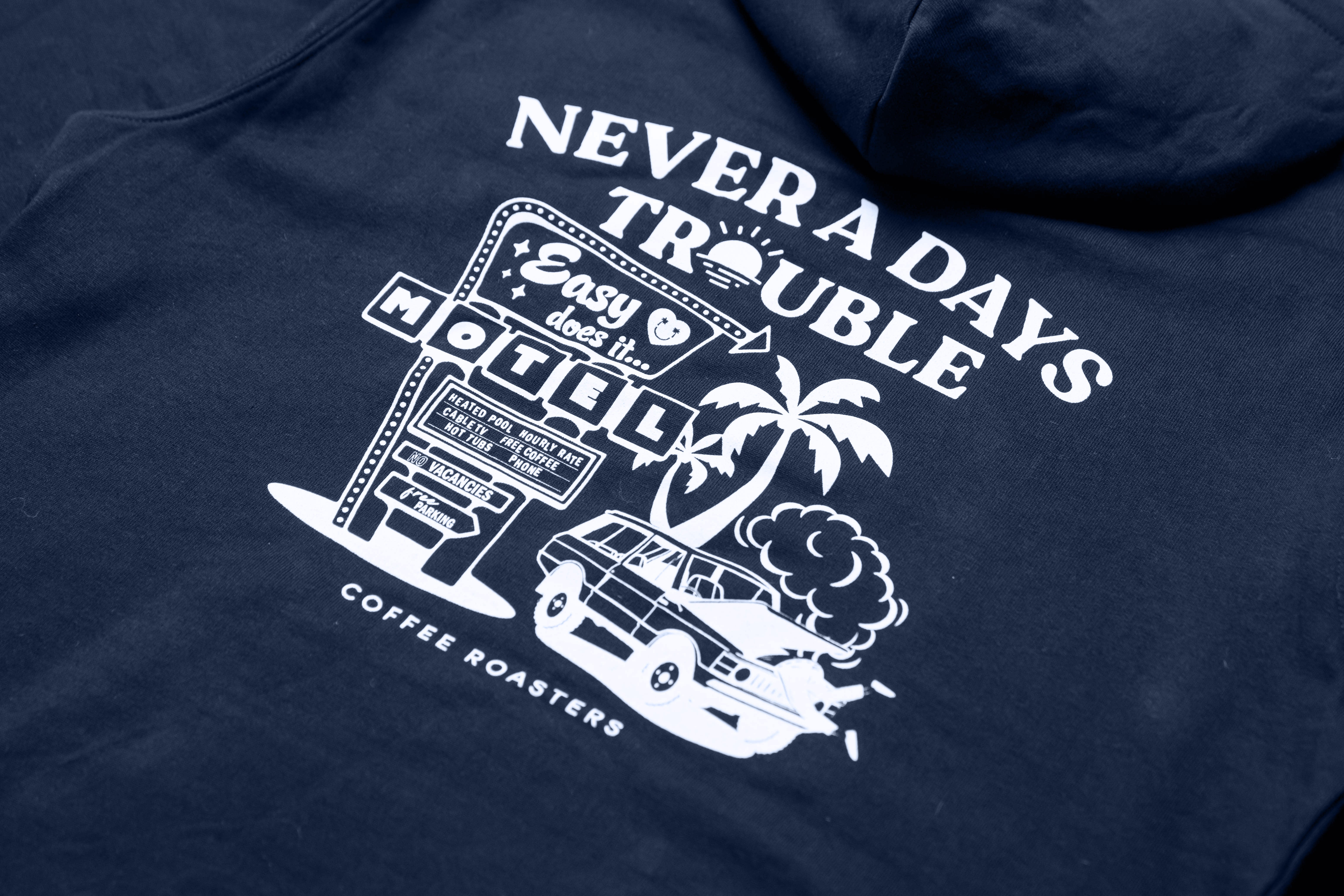 NEVER A DAYS TROUBLE Stanley Stella Hoodie BLACK